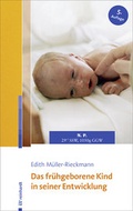 Cover: Das fr&uuml;hgeborene Kind in seiner Entwicklung - Ernst Reinhardt Verlag