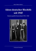 Cover: Akten deutscher Bisch&ouml;fe seit 1945 - Brill Deutschland