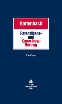 Abbildung von: Patentlizenz- Und Know-How-Vertrag - Otto Schmidt Verlag