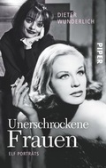 Cover: Unerschrockene Frauen - Piper