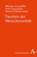 Cover: Facetten der Menschenw&uuml;rde - Karl Alber Verlag