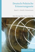 Cover: Deutsch-Polnische Erinnerungsorte - Brill Deutschland GmbH