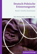 Cover: Deutsch-Polnische Erinnerungsorte - Brill Deutschland GmbH
