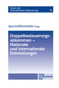 Cover: Doppelbesteuerungsabkommen - Nationale Und Internationale Entwicklungen - Otto Schmidt Verlag