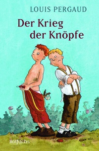 Enlarge image Cover: Der Krieg der Knöpfe - Rowohlt Taschenbuch