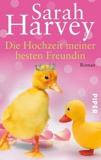 Abbildung von: Die Hochzeit meiner besten Freundin - Piper