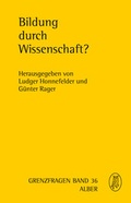 Cover: Bildung durch Wissenschaft? - Karl Alber Verlag