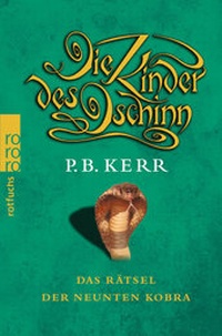 Abbildung von: Die Kinder des Dschinn: Das Rätsel der neunten Kobra - Rowohlt Taschenbuch