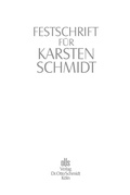 Cover: Festschrift Fuer Karsten Schmidt - Otto Schmidt Verlag