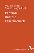 Cover: Bergson und die Wissenschaften - Karl Alber Verlag