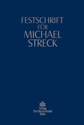 Cover: Festschrift Fuer Michael Streck - Otto Schmidt Verlag