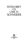 Cover: Festschrift Fuer Uwe H. Schneider - Otto Schmidt Verlag