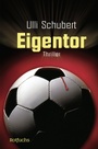 Cover: Eigentor - Rowohlt Taschenbuch