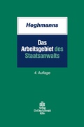 Cover: Das Arbeitsgebiet Des Staatsanwalts - Otto Schmidt Verlag