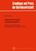 Cover: Unternehmerische Zusammenarbeit - Erich Schmidt Verlag