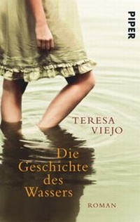 Abbildung von: Die Geschichte des Wassers - Piper