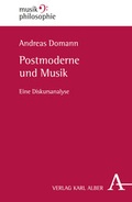 Cover: Postmoderne und Musik - Karl Alber Verlag