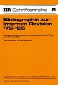 Cover: Bibliographie zur Internen Revision '79-'85 - Erich Schmidt Verlag