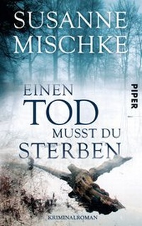 Abbildung von: Einen Tod musst du sterben - Piper