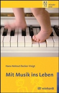 Cover: Mit Musik ins Leben - Ernst Reinhardt Verlag