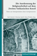 Cover: Die Anerkennung der Religionsfreiheit auf dem Zweiten Vatikanischen Konzil - Brill Deutschland