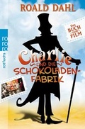Cover: Charlie und die Schokoladenfabrik - Rowohlt Taschenbuch
