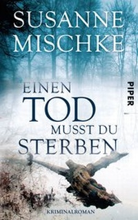 Abbildung von: Einen Tod musst du sterben - Piper