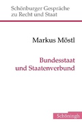Abbildung von: Bundesstaat und Staatenverbund - Brill | Schöningh