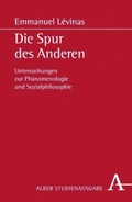 Bild: Die Spur des Anderen - Karl Alber Verlag
