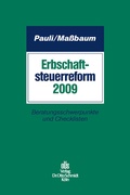 Cover: Erbschaftsteuerreform 2009 - Otto Schmidt Verlag