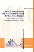 Cover: De-Psychologisierung und Professionalisierung der Sonderp&auml;dagogik - Ernst Reinhardt Verlag