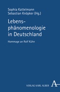 Cover: Lebensph&auml;nomenologie in Deutschland - Karl Alber Verlag