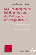 Cover: Das Realit&auml;tsproblem bei Habermas und die Philosophie des Pragmatismus - Karl Alber Verlag