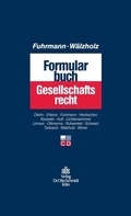 Abbildung von: Formularbuch Gesellschaftsrecht - Otto Schmidt Verlag