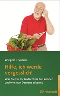 Cover: Hilfe, ich werde vergesslich! - Ernst Reinhardt Verlag