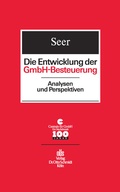 Cover: Die Entwicklung Der Gmbh-Besteuerung - Otto Schmidt Verlag