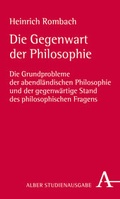 Cover: Die Gegenwart der Philosophie - Karl Alber Verlag