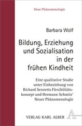 Cover: Bildung, Erziehung und Sozialisation in der fr&uuml;hen Kindheit - Karl Alber Verlag