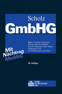 Abbildung von: §§ 53 - 85, Nachtrag MoMiG, §§ 1 - 4 EGGmbHG - Otto Schmidt Verlag