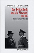 Cover: Das Dritte Reich und die Slowakai 1939-1945 - Brill Deutschland GmbH