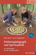 Cover: Erlebnisp&auml;dagogik und Spiritualit&auml;t - Ernst Reinhardt Verlag