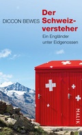 Cover: Der Schweizversteher - MALIK
