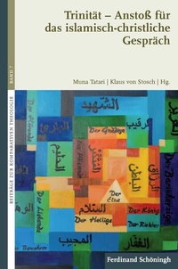 Abbildung von: Trinität - Anstoß für das islamisch-christliche Gespräch - Brill | Schöningh