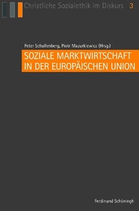 Abbildung von: Soziale Marktwirtschaft in der Europäischen Union - Brill | Schöningh
