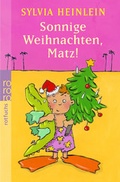 Cover: Sonnige Weihnachten, Matz! - Rowohlt Taschenbuch
