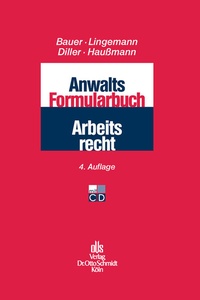 Abbildung von: Anwalts-Formularbuch Arbeitsrecht - Otto Schmidt Verlag