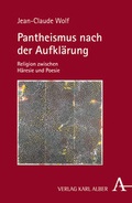Cover: Pantheismus nach der Aufkl&auml;rung - Karl Alber Verlag