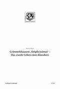 Cover: Grimmelshausens 'Simplicissimus' - Das zweite Leben eines Klassikers - Brill Deutschland