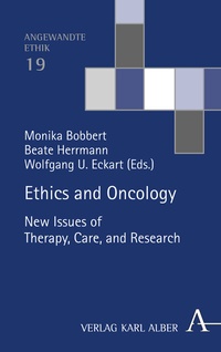 Enlarge image Cover: Ethics and Oncology - Karl Alber Verlag