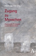 Cover: Zugang zu Menschen - Karl Alber Verlag